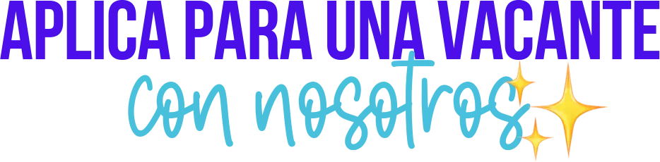 Aplica para una vacante con nosotros